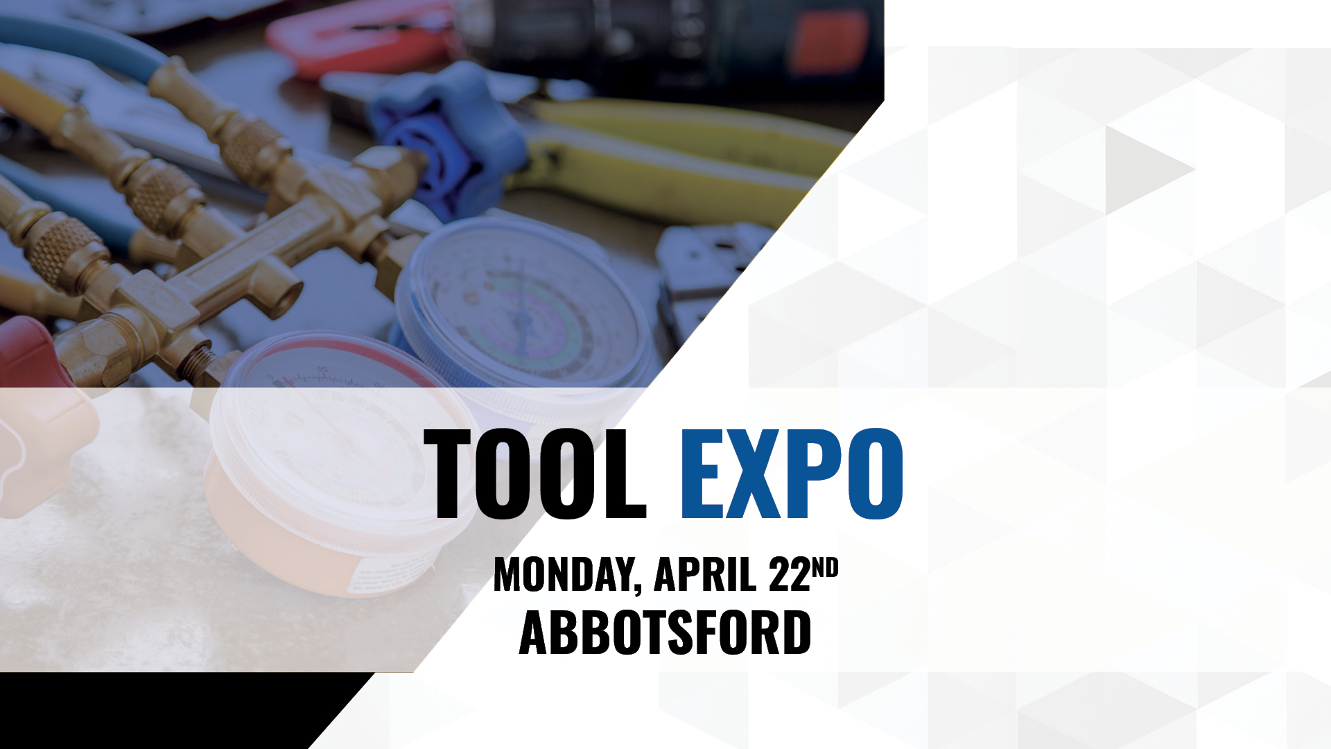  Tool Expo Tradeshow in Abbotsford